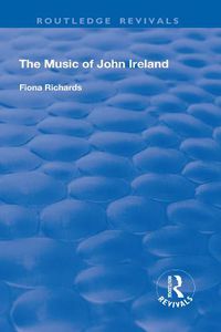 Cover image for The Music of John Ireland