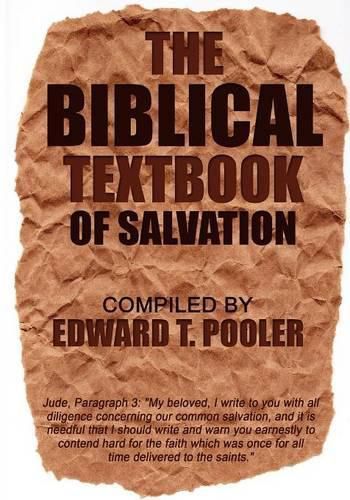 Cover image for The Biblical Textbook of Salvation