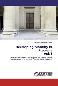 Cover image for Developing Morality in PreteensVol. I