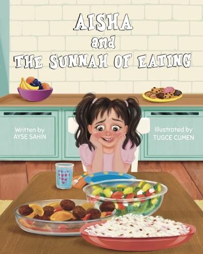 Cover image for Aisha and the Sunnah of Eating