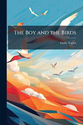 Cover image for The Boy and the Birds