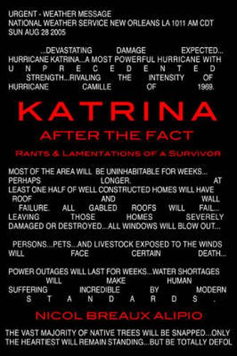 Cover image for Katrina After The Fact: Rants & Lamentations of a Survivor