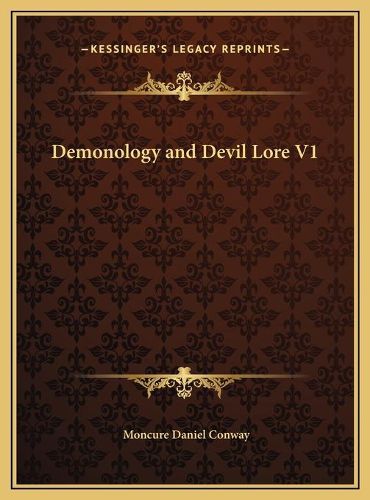 Cover image for Demonology and Devil Lore V1