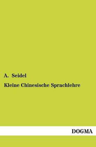 Cover image for Kleine Chinesische Sprachlehre