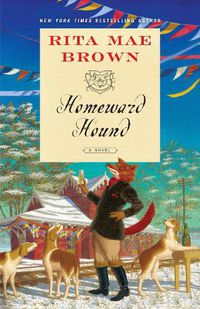 Cover image for Homeward Hound: A Novel