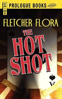 Cover image for The Hot Shot