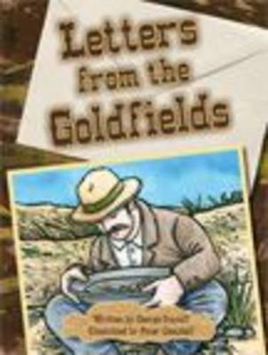 Springboard into Comprehension Level 6 Letters From The Goldfields