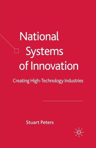 Cover image for National Systems of Innovation: Creating High Technology Industries