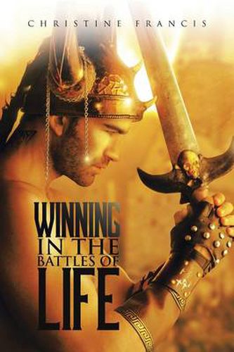 Cover image for Winning in the Battles of Life