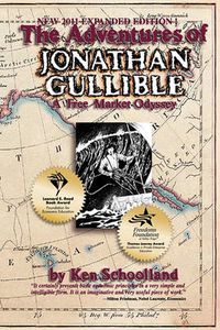 Cover image for The Adventures of Jonathan Gullible: A Free Market Odyssey