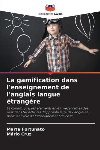 Cover image for La gamification dans l'enseignement de l'anglais langue etrangere