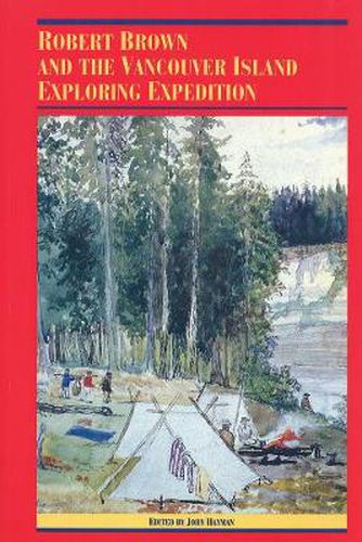 Cover image for Robert Brown and the Vancouver Island Exploring Expedition