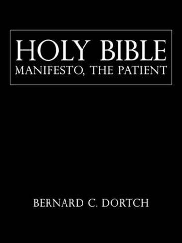 Cover image for Holy Bible Manifesto, the Patient