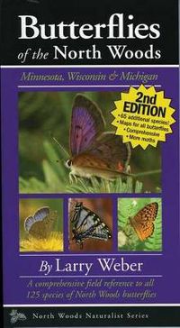 Cover image for Butterflies of the North Woods, 2nd Edition