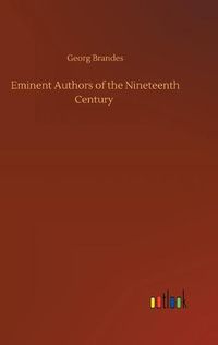 Cover image for Eminent Authors of the Nineteenth Century