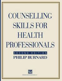 Cover image for Counselling Skills for Health Professionals