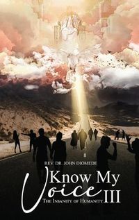 Cover image for Know My Voice III