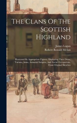 Cover image for The Clans Of The Scottish Highland