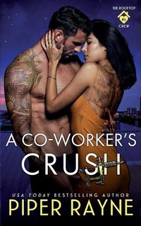 Cover image for A Co-Worker's Crush