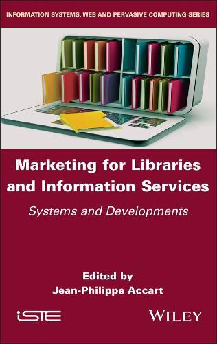 Cover image for Marketing for Libraries and Information Services