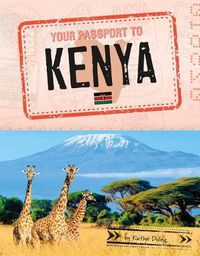 Cover image for Your Passport to Kenya