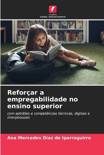 Cover image for Reforcar a empregabilidade no ensino superior