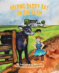 Cover image for Helping Daddy Ray on the Farm