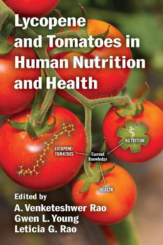 Cover image for Lycopene and Tomatoes in Human Nutrition and Health