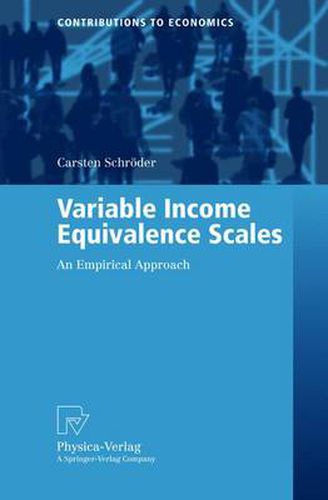 Cover image for Variable Income Equivalence Scales: An Empirical Approach