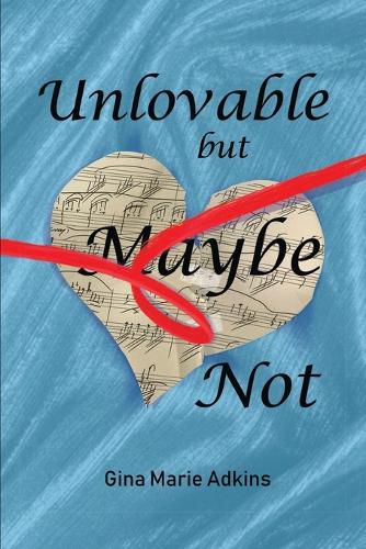 Cover image for Unlovable but Maybe Not