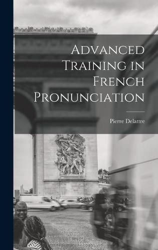 Cover image for Advanced Training in French Pronunciation