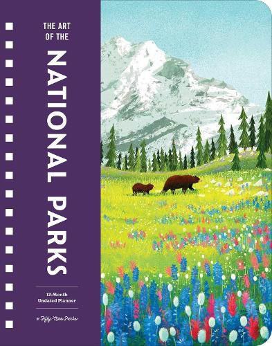 The Art of the National Parks Undated Planner