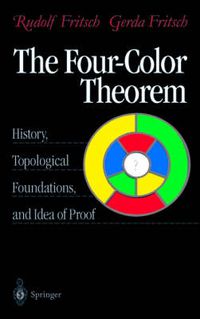 Cover image for The Four-Color Theorem: History, Topological Foundations, and Idea of Proof