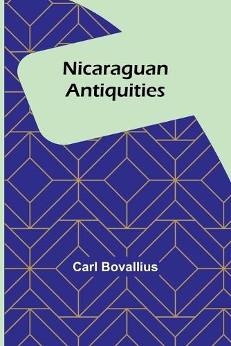 Cover image for Nicaraguan Antiquities