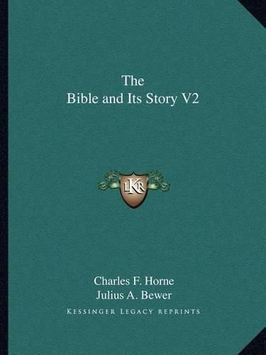 The Bible and Its Story V2