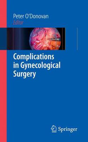 Cover image for Complications in Gynecological Surgery