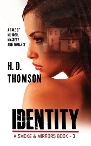 Cover image for Identity: A Tale of Murder, Mystery and Romance