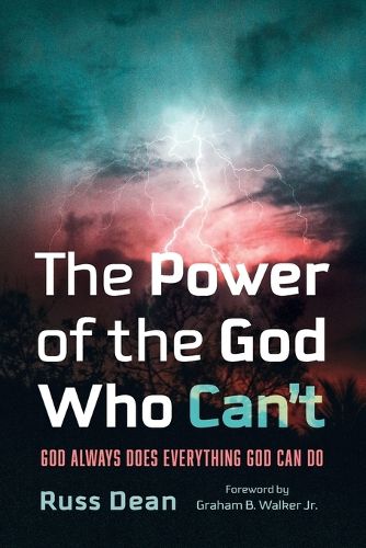 The Power of the God Who Can't