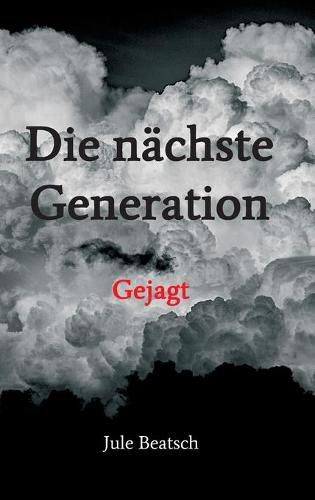Cover image for Die nachste Generation: Gejagt
