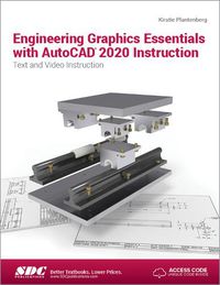 Cover image for Engineering Graphics Essentials with AutoCAD 2020 Instruction