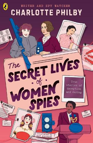 Cover image for The Secret Lives of Women Spies