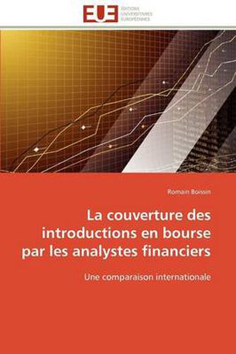 Cover image for La Couverture Des Introductions En Bourse Par Les Analystes Financiers