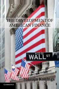 Cover image for The Development of American Finance