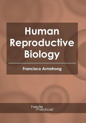 Cover image for Human Reproductive Biology