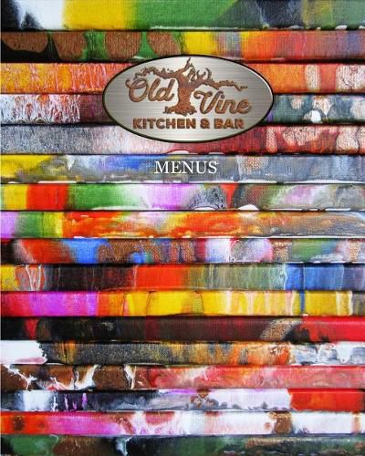 Old Vine Kitchen and Bar - Menus