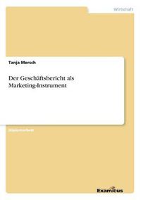 Cover image for Der Geschaftsbericht als Marketing-Instrument