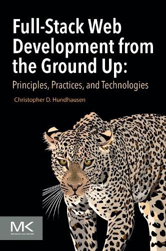 Cover image for Full-Stack Web Development from the Ground Up