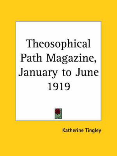 Cover image for Theosophical Path Magazine (January to June 1919)