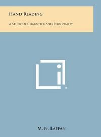 Cover image for Hand Reading: A Study of Character and Personality