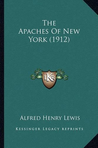 The Apaches of New York (1912) the Apaches of New York (1912)